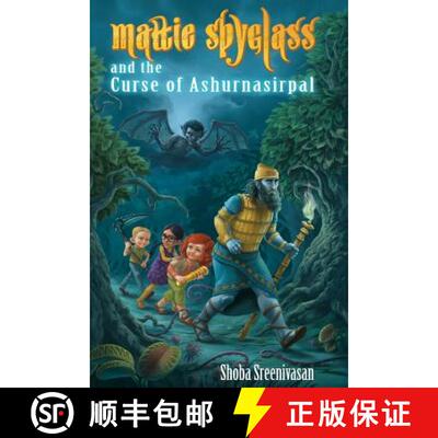 【3-4周达】Mattie Spyglass and the Curse of Ashurnasirpal [9780985360429]