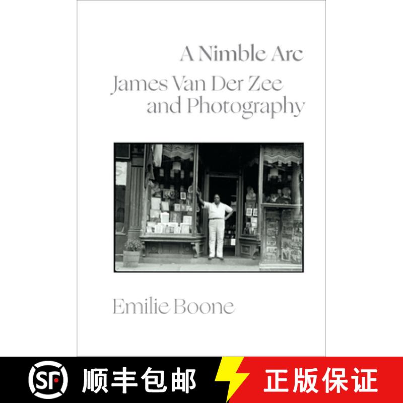 【3-4周达】A Nimble ARC: James Van Der Zee and Photography [9781478024903]