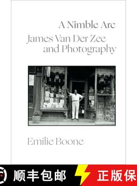 【3-4周达】A Nimble ARC: James Van Der Zee and Photography [9781478024903]