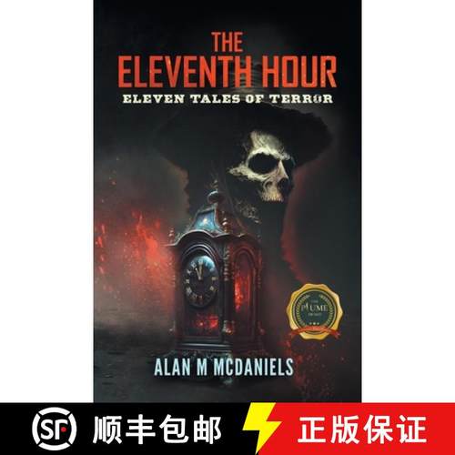 预订 The Eleventh Hour: Eleven Tales of Terror [9798888104989]