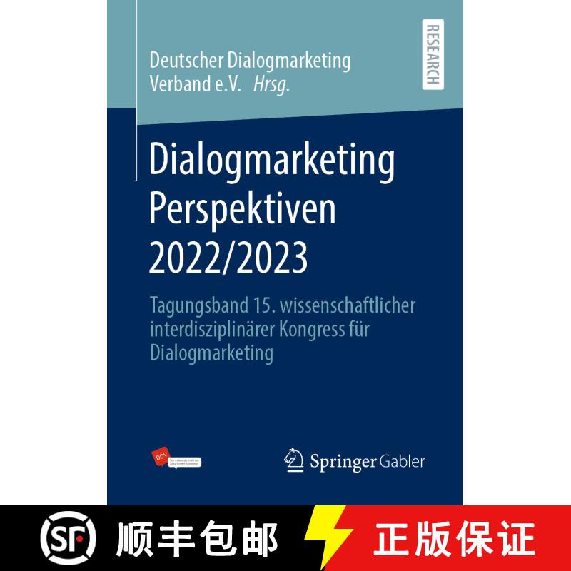 【3-4周达】Dialogmarketing Perspektiven 2022/2023 : Tagungsband 15. wissenschaftlicher interdisziplin... [9783658407520] - 实物图