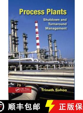 【3-4周达】Process Plants: Shutdown and Turnaround Management [9781138077508]