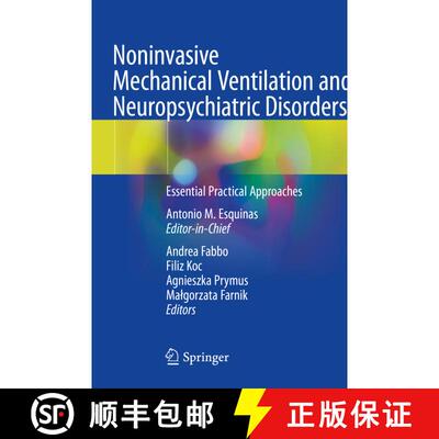 【3-4周达】Noninvasive Mechanical Ventilation and Neuropsychiatric Disorders: Essential Practical App... [9783031279706]
