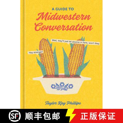 【3-4周达】A Guide to Midwestern Conversation [9781984861337]