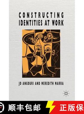 【3-4周达】Constructing Identities at Work [9780230272378]