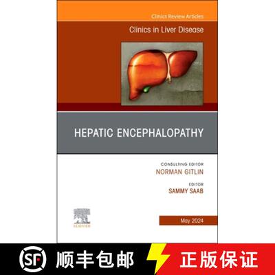 【3-4周达】精装 Hepatic Encephalopathy, an Issue of Clinics in Liver Disease: Volume 28-2 [9780443121418]