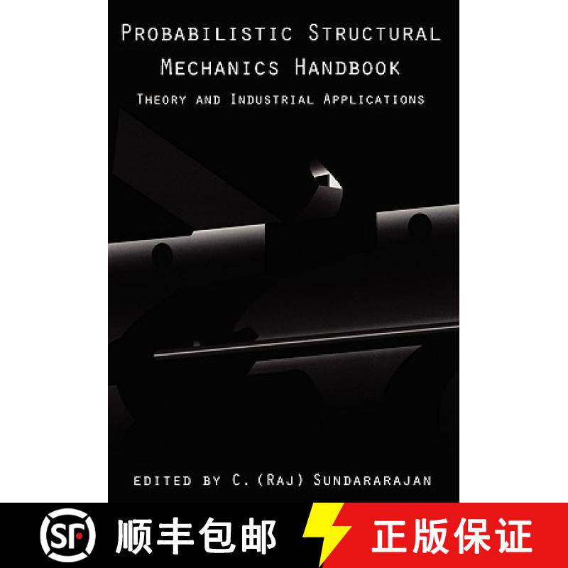 【3-4周达】Probabilistic Structural Mechanics Handbook : Theory and Industrial Applications [9780412054815]