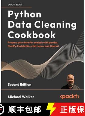 预订 Python Data Cleaning Cookbook - Second Edition: Prepare your data for analysis with pandas, NumP... [9781803239873]