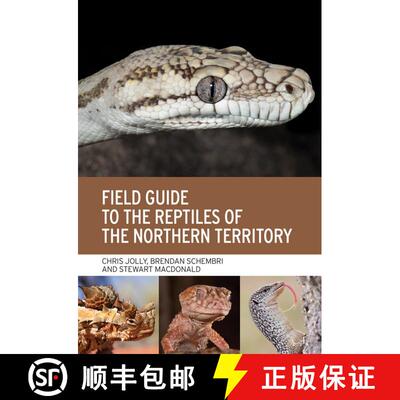 【3-4周达】Field Guide to the Reptiles of the Northern Territory [9781486312689]