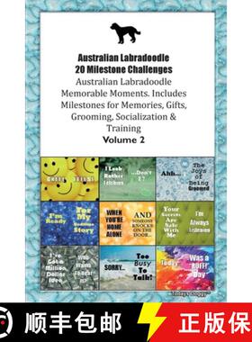 预订 Australian Labradoodle 20 Milestone Challenges Australian Labradoodle Memorable Moments. Include... [9781395864057]