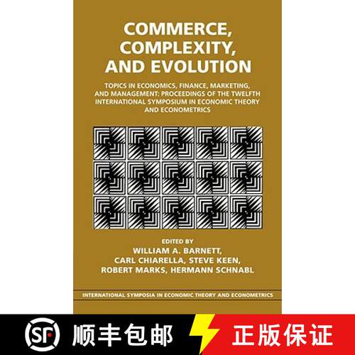 预订 Commerce, Complexity, and Evolution: Topics in Economics, Finance, Marketing, and Management: Pr... [9780521088213]