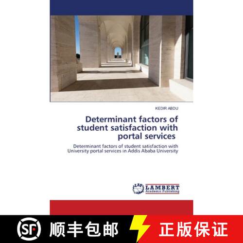 预订 Determinant factors of student satisfaction with portal services [9786200464972]