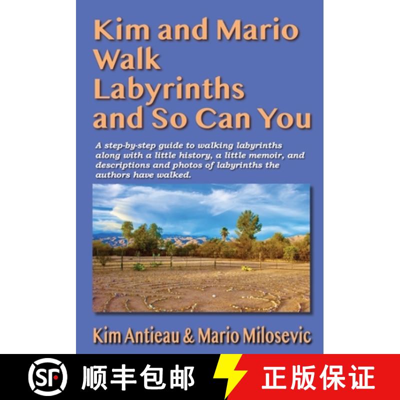 【2-3周达】Kim and Mario Walk Labyrinths and So Can You [9781949644869]