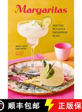 【3-4周达】Margaritas: More Than 45 Classic & Contemporary Recipes [9781788795883]