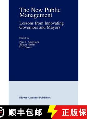 【3-4周达】The New Public Management: Lessons from Innovating Governors and Mayors [9781402071218]