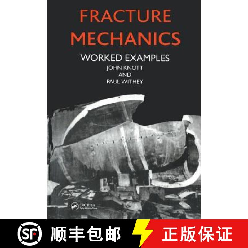 【3-4周达】Fracture Mechanics: Worked Examples [9781138442771]