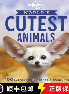 预订 Lonely Planet Kids World's Cutest Animals 1 [9781788681254]