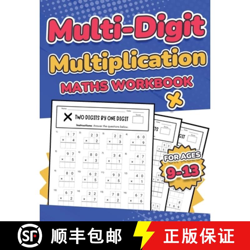 预订 Multi-Digit Multiplication Maths Workbook for Kids Ages 9-13 Multiplying 2 Digit, 3 Digit, and 4... [9781739437701]