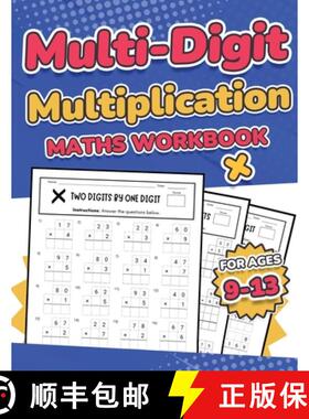 预订 Multi-Digit Multiplication Maths Workbook for Kids Ages 9-13 Multiplying 2 Digit, 3 Digit, and 4... [9781739437701]