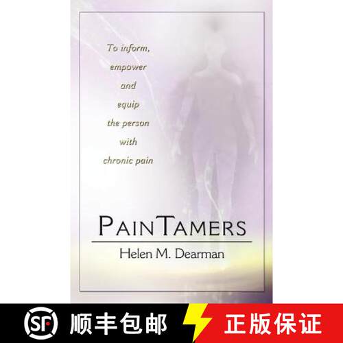【3-4周达】Paintamers: To Inform, Empower and Equip the Person with Chronic Pain [9781609766962]