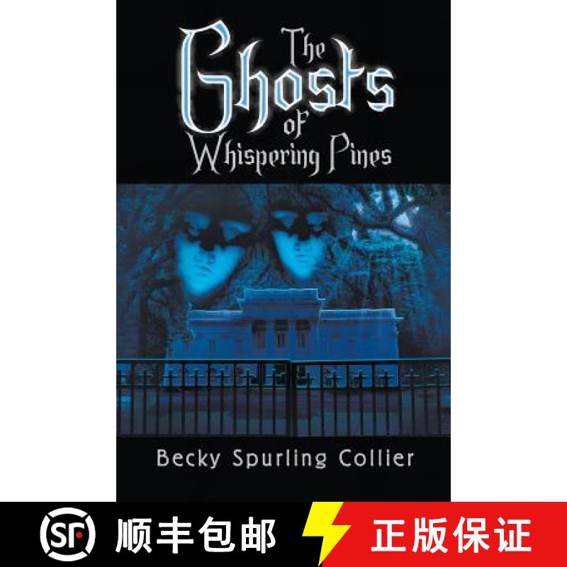 【3-4周达】The Ghosts of Whispering Pines [9781628577709]