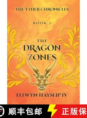 【3-4周达】The Yther Chronicles: THE DRAGON ZONES [9798888109410]