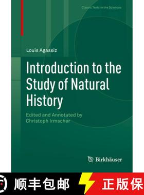 【3-4周达】Introduction to the Study of Natural History: Edited and Annotated by Christoph Irmscher (... [9783319660790]