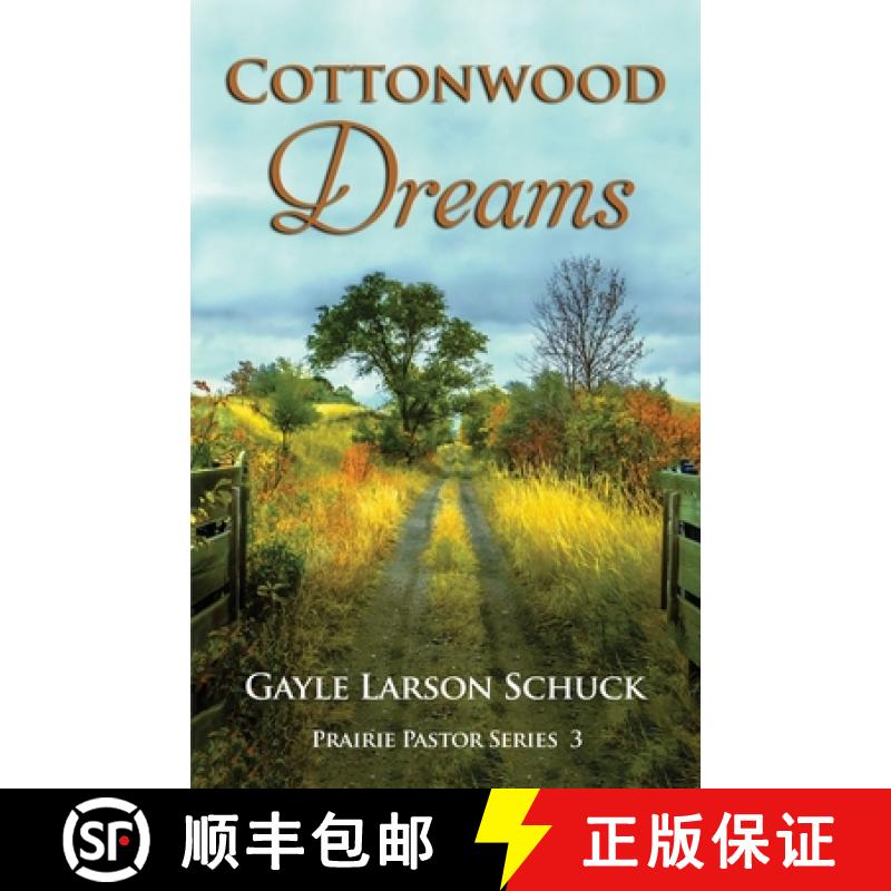 【2-3周达】Cottonwood Dreams [9781737257103]