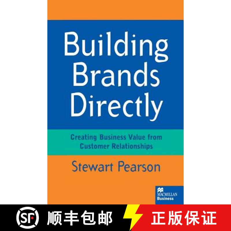 【3-4周达】Building Brands Directly : Creating Business Value from Customer Relationships [9781349137732]