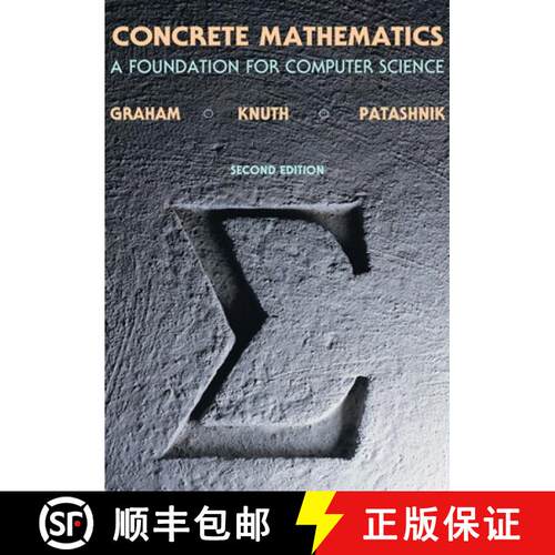 【3-4周达】精装 Concrete Mathematics: A Foundation for Computer Science [9780201558029]