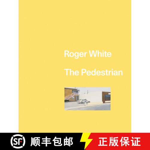【3-4周达】精装 Roger White: The Pedestrian [9781941753828]