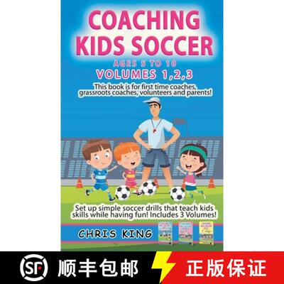 【3-4周达】Coaching Kids Soccer - Volumes 1-2-3 [9798223048480]