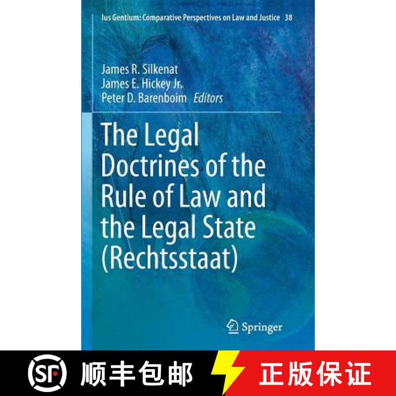 【3-4周达】The Legal Doctrines of the Rule of Law and the Legal State (Rechtsstaat) [9783319350028]