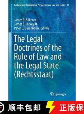 【3-4周达】The Legal Doctrines of the Rule of Law and the Legal State (Rechtsstaat) [9783319350028]