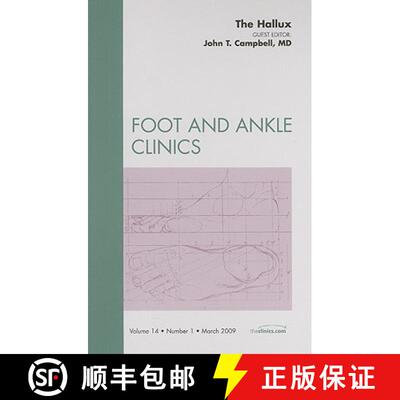【3-4周达】精装 The Hallux, an Issue of Foot and Ankle Clinics: Volume 14-1 [9781437704754]
