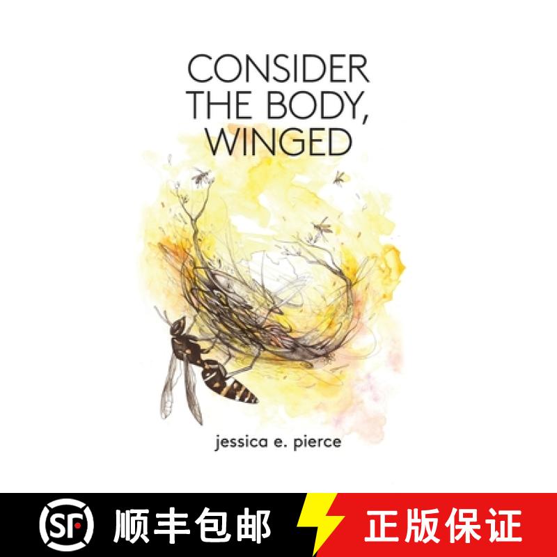 【2-3周达】Consider the Body, Winged [9781733824651]