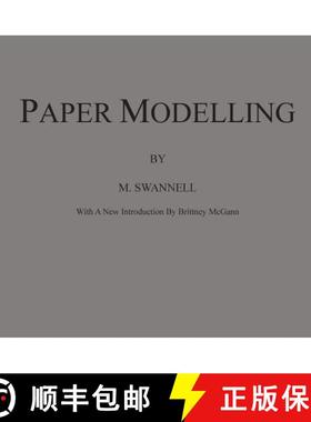 【3-4周达】Paper Modelling: A Combination of Paper Folding, Paper Cutting & Pasting and Ruler Drawing... [9780692075326]