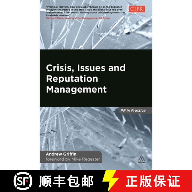 【3-4周达】Crisis, Issues and Reputation Management: A Handbook for PR and Communications Professionals [9780749476533]