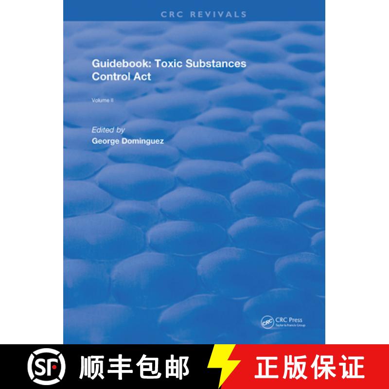 【3-4周达】Guidebook: Toxic Substances Control Act: Toxic Substances Control Act [9780367263034]