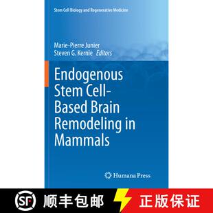【3-4周达】Endogenous Stem Cell-Based Brain Remodeling in Mammals [9781489978431]