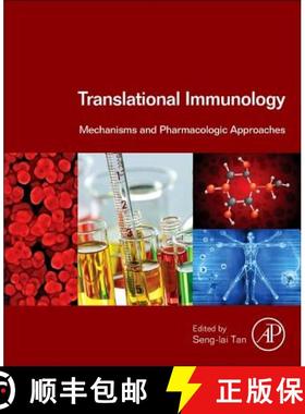 【3-4周达】Translational Immunology: Mechanisms and Pharmacologic Approaches [9780128015773]
