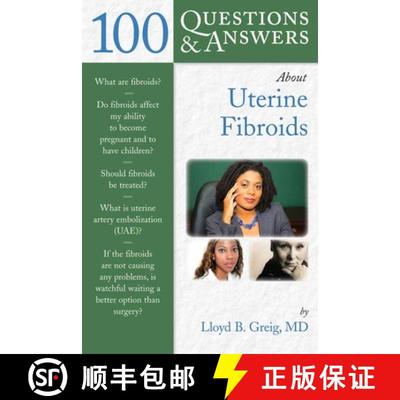 【3-4周达】100 Questions & Answers about Uterine Fibroids [9780763746391]