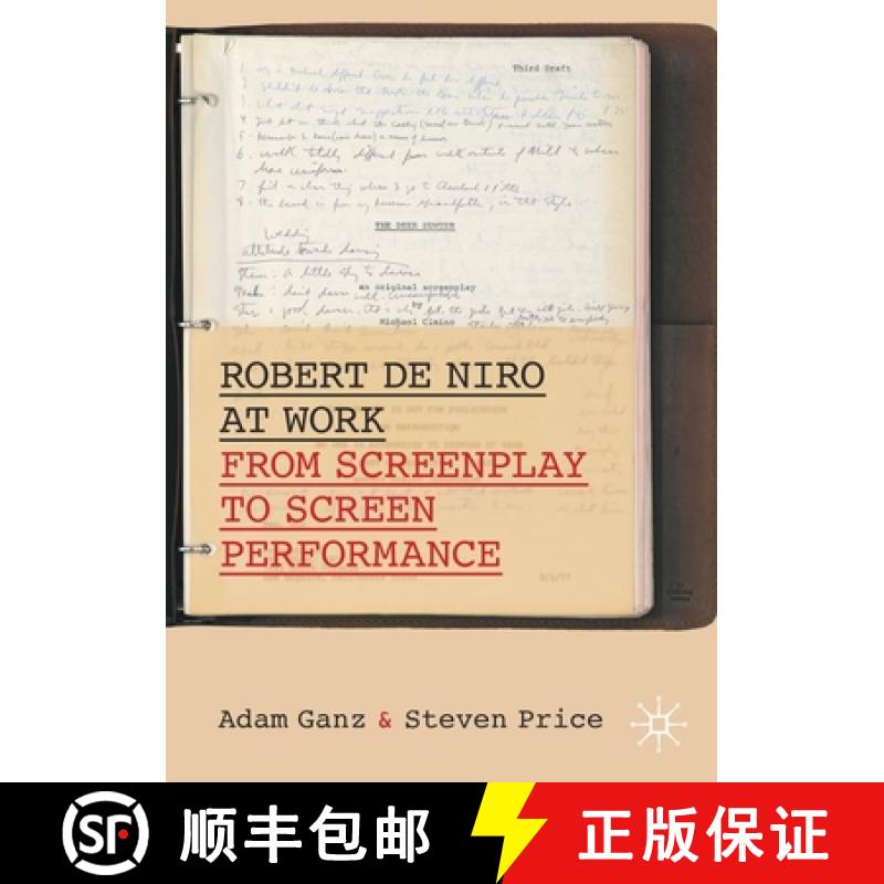 【3-4周达】Robert De Niro at Work : From Screenplay to Screen Performance [9783030479596]