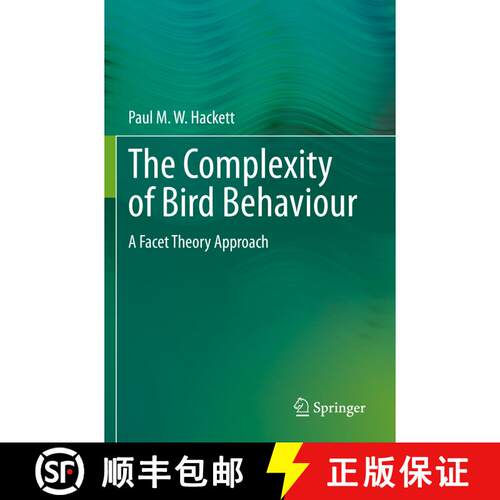 【3-4周达】The Complexity of Bird Behaviour : A Facet Theory Approach [9783030283407]