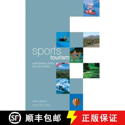 【3-4周达】Sports Tourism: Participants, policy and providers [9780750652766]