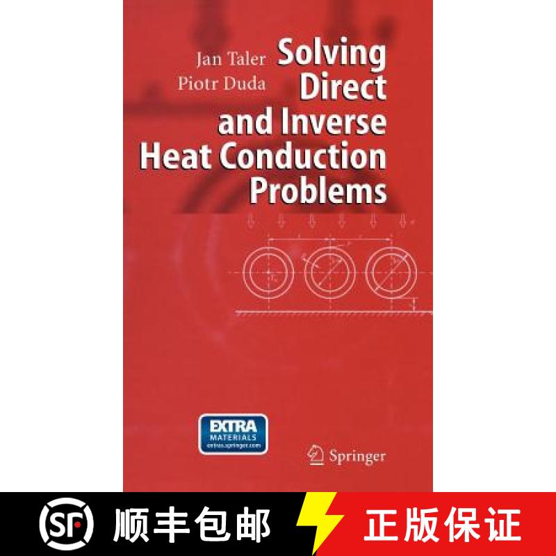 【3-4周达】Solving Direct and Inverse Heat Conduction Problems [9783540334705]