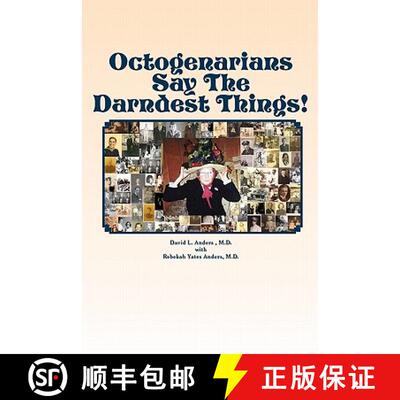 【3-4周达】Octogenarians Say The Darndest Things! [9780615455037]