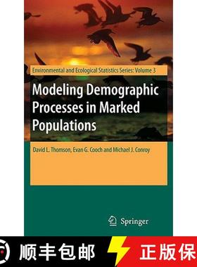 【3-4周达】Modeling Demographic Processes in Marked Populations [9780387781501]