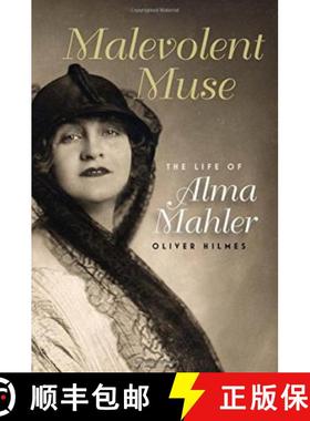 【3-4周达】Malevolent Muse: The Life of Alma Mahler [9781555537890]