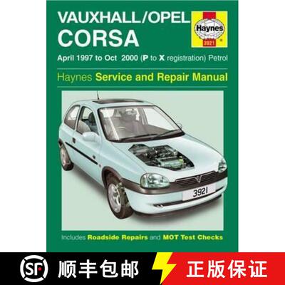 【3-4周达】Vauxhall/Opel Corsa Petrol (Apr 97 - Oct 00) Haynes Repair Manual [9780857338921]